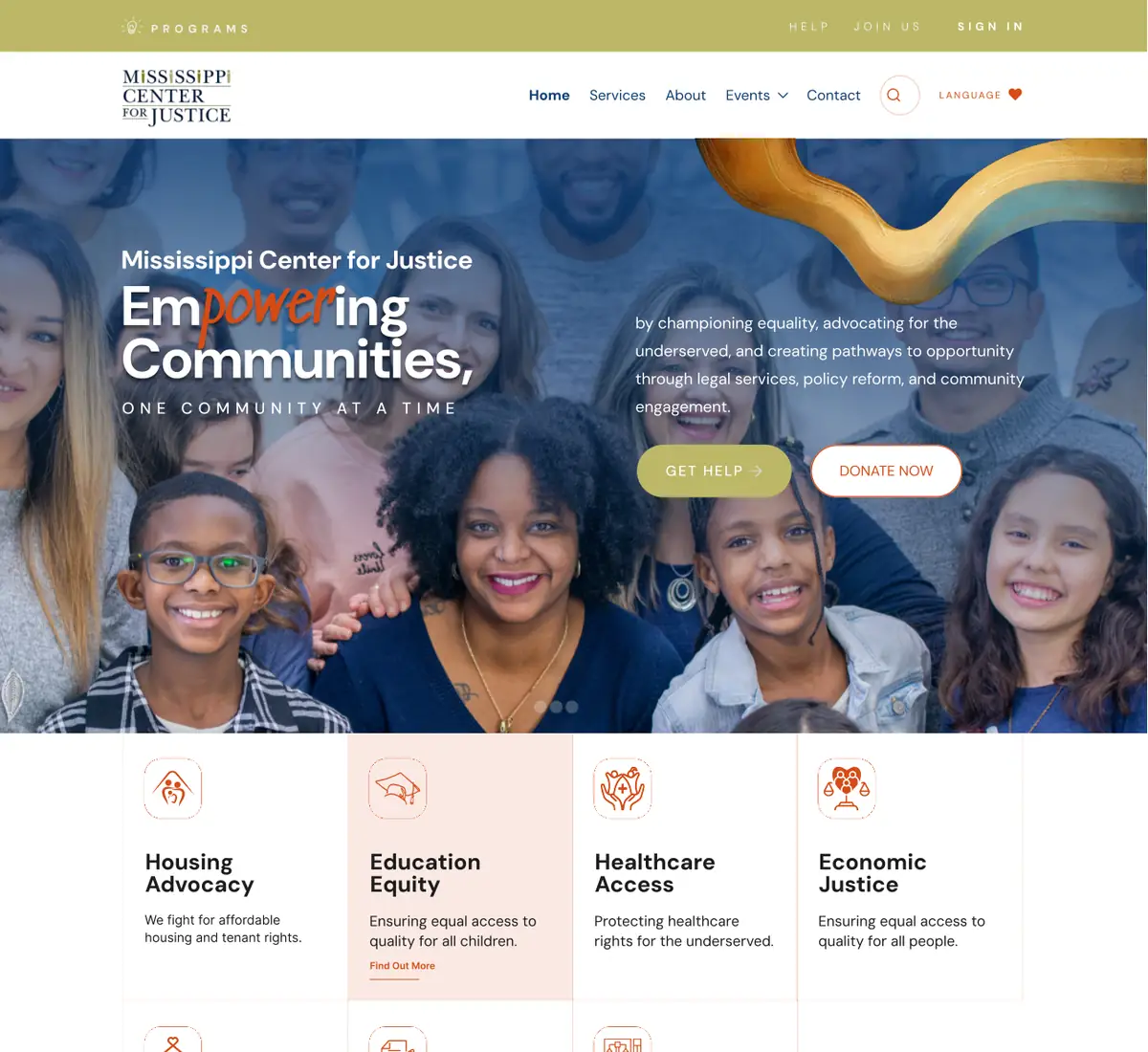 Homepage design for Mississippi Center for Justice: a photo of smiling Mississippians behind the headline Empowering Communities, with “power” in handwritten terracotta, Get Help and Donate Now buttons, and service cards for housing, education, healthcare and economic justice.
